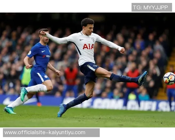 切尔西与热刺激战正酣比分直播实时更新精彩瞬间不容错过